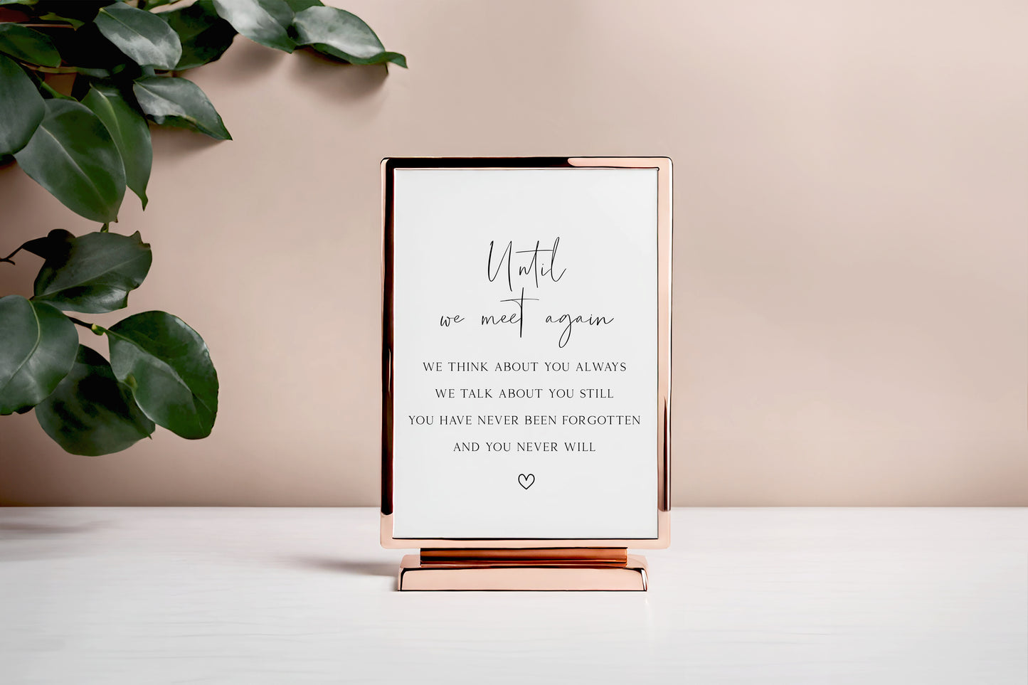 Until we meet again, remember loved ones wedding sign simplistic wedding unframed wall art poster print