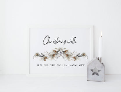 Family Christmas Print personalised with your names garland Xmas with the - Wall Art (unframed)