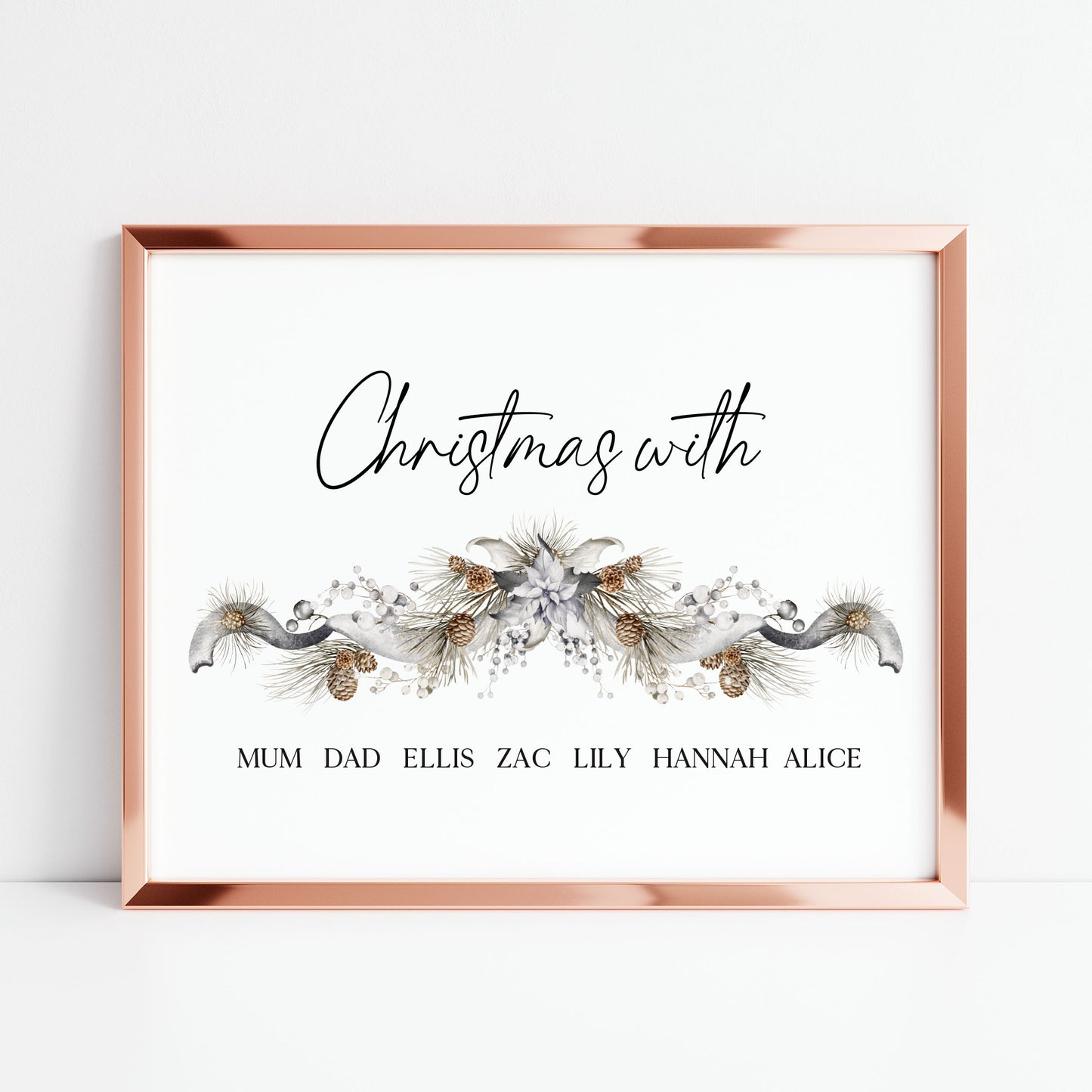 Family Christmas Print personalised with your names garland Xmas with the - Wall Art (unframed)