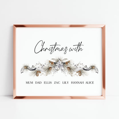 Family Christmas Print personalised with your names garland Xmas with the - Wall Art (unframed)