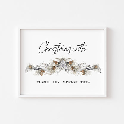 Family Christmas Print personalised with your names garland Xmas with the - Wall Art (unframed)