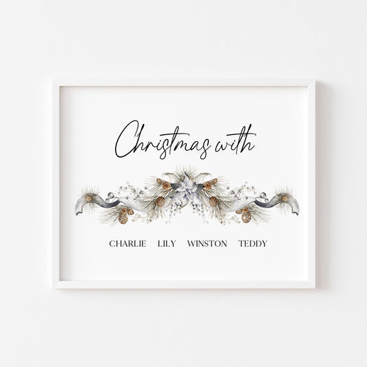 Family Christmas Print personalised with your names garland Xmas with the - Wall Art (unframed)