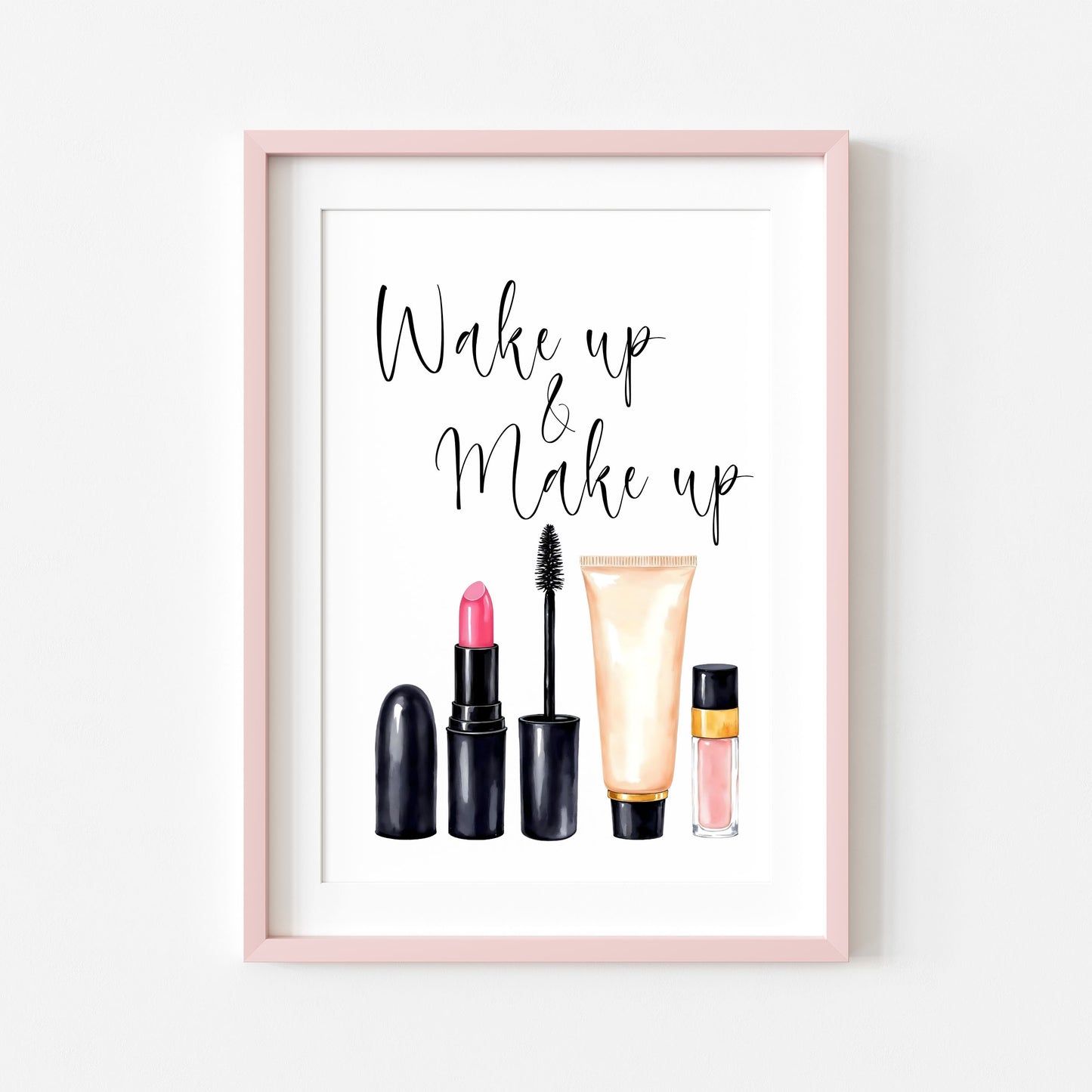 Wake up and make up Print Watercolour cosmetics bedroom Wall Art (Unframed)