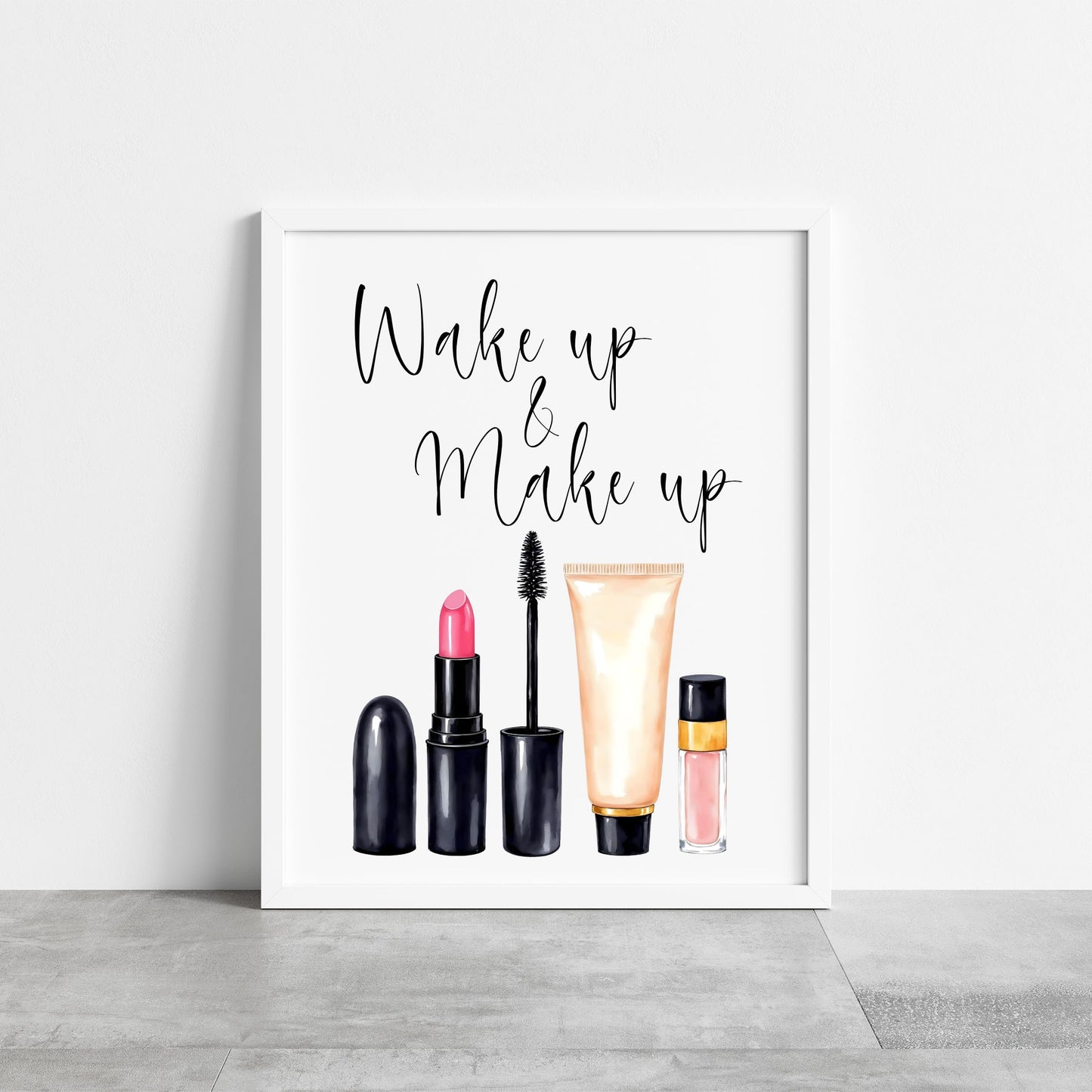 Wake up and make up Print Watercolour cosmetics bedroom Wall Art (Unframed)