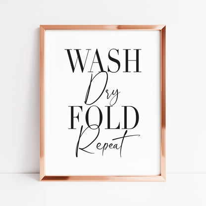 Wash dry fold repeat laundry wash room unframed wall art poster print