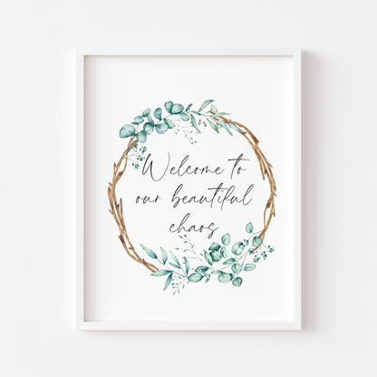 Welcome to our beautiful chaos greenery wooden wreath watercolour home unframed wall art poster print