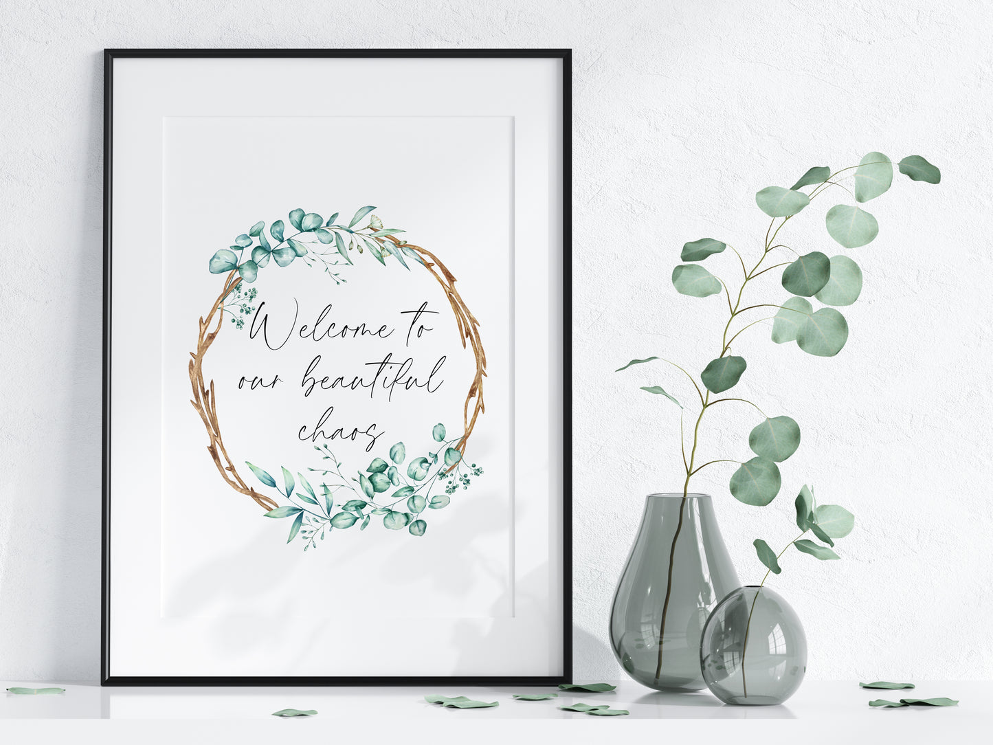 Welcome to our beautiful chaos greenery wooden wreath watercolour home unframed wall art poster print