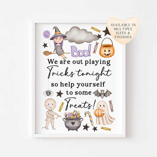 Trick or treat sign, we are out playing tricks, help yourself to some treats watercolour cute halloween sign unframed wall art poster print