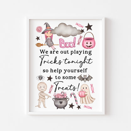 Trick or treat sign, we are out playing tricks, help yourself to some treats pink watercolour halloween sign unframed wall art poster print