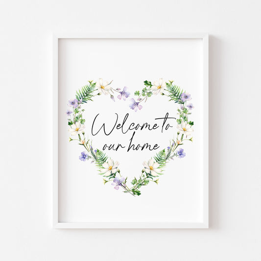 Home print, welcome to our home floral wildflower heart wreath unframed wall art poster print
