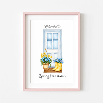 Spring Print Welcome to house door personalised Spring home unframed wall art poster