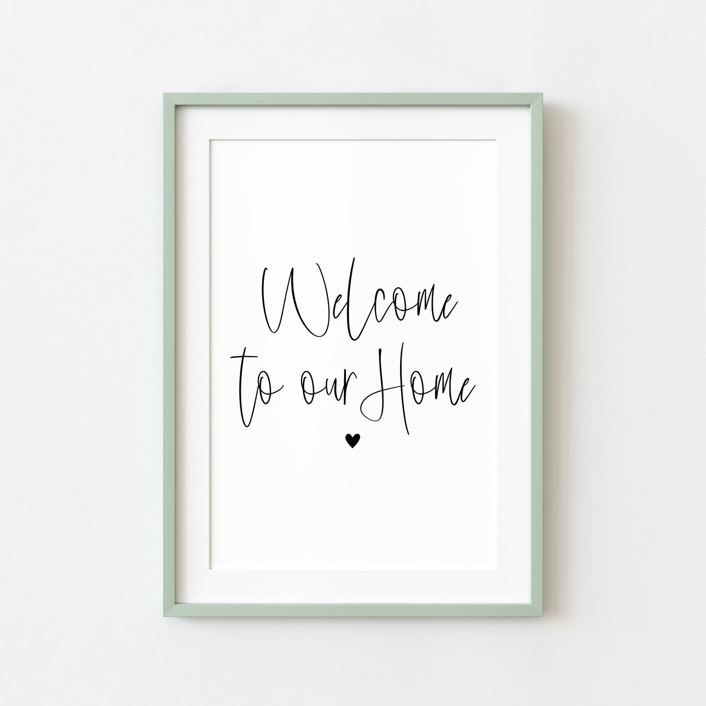 Home print, welcome hallway living room unframed poster print