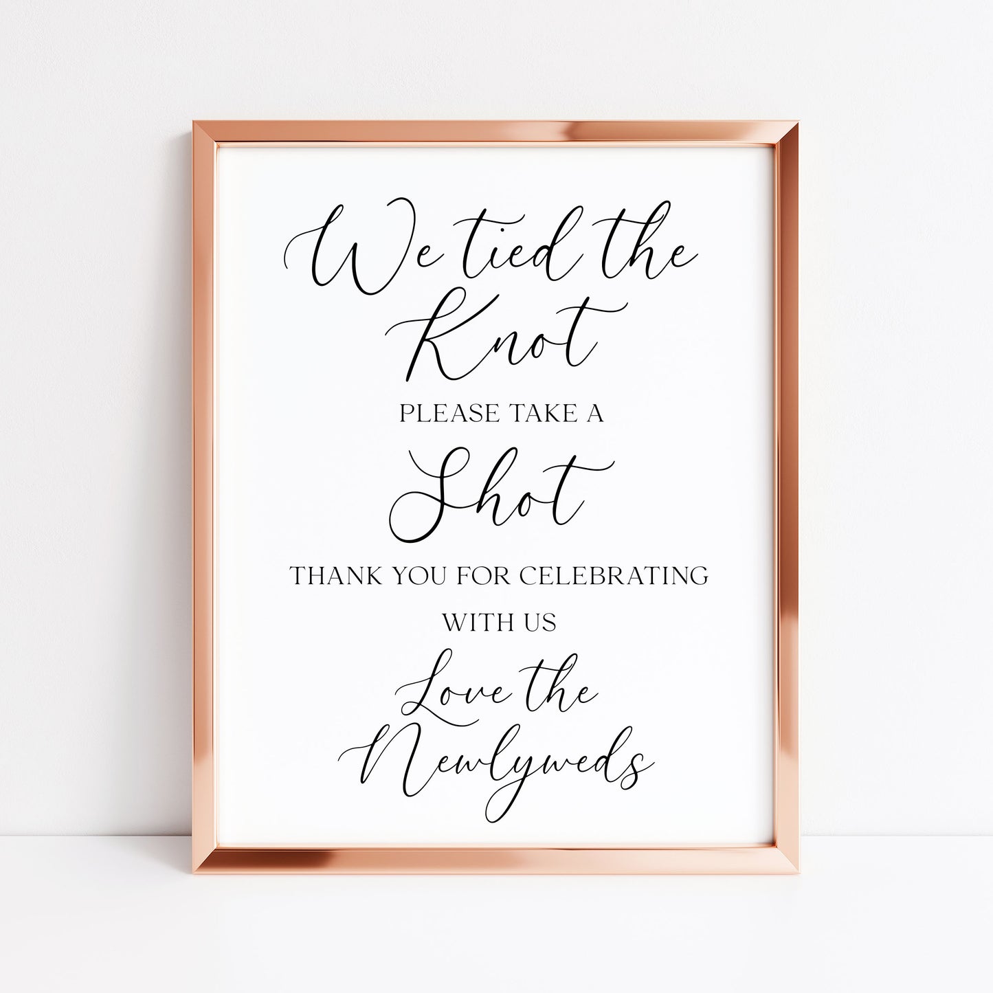Tied the knot take a shot Wedding Sign Alcohol Bar, love the newly weds (Unframed Print)
