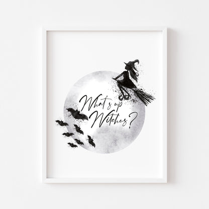 Halloween What's up witches, watercolour black and grey seasonal unframed wall art poster print