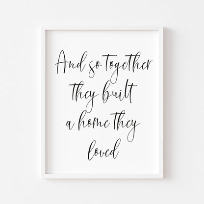 And so together they built a home they loved typography bedroom home unframed print