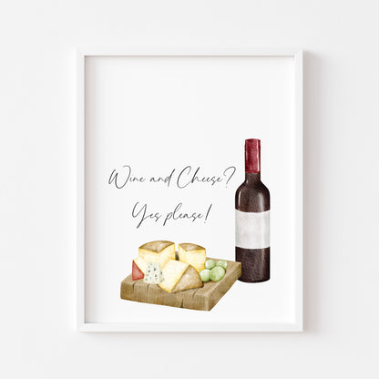 Wine and cheese yes please! kitchen watercolour funny illustration unframed wall art poster print