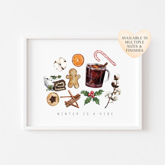 Winter is a vibe watercolour christmas illustration seasonal unframed wall art poster print