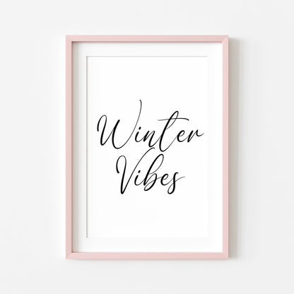 Winter Vibes Christmas art print seasonal unframed wall art poster