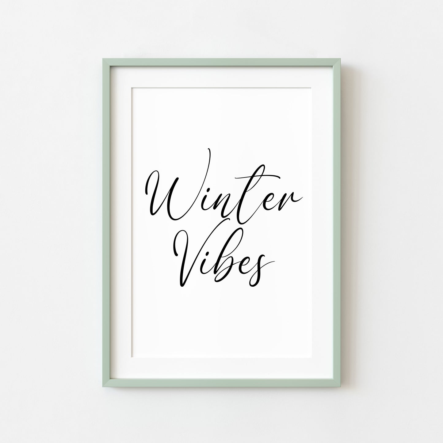 Winter Vibes Christmas art print seasonal unframed wall art poster