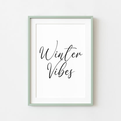 Winter Vibes Christmas art print seasonal unframed wall art poster