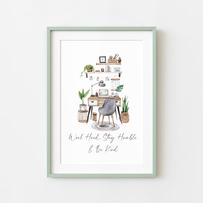 Work hard, stay humble & be kind girl boss, motivational, blogger, office illustration unframed wall art poster print