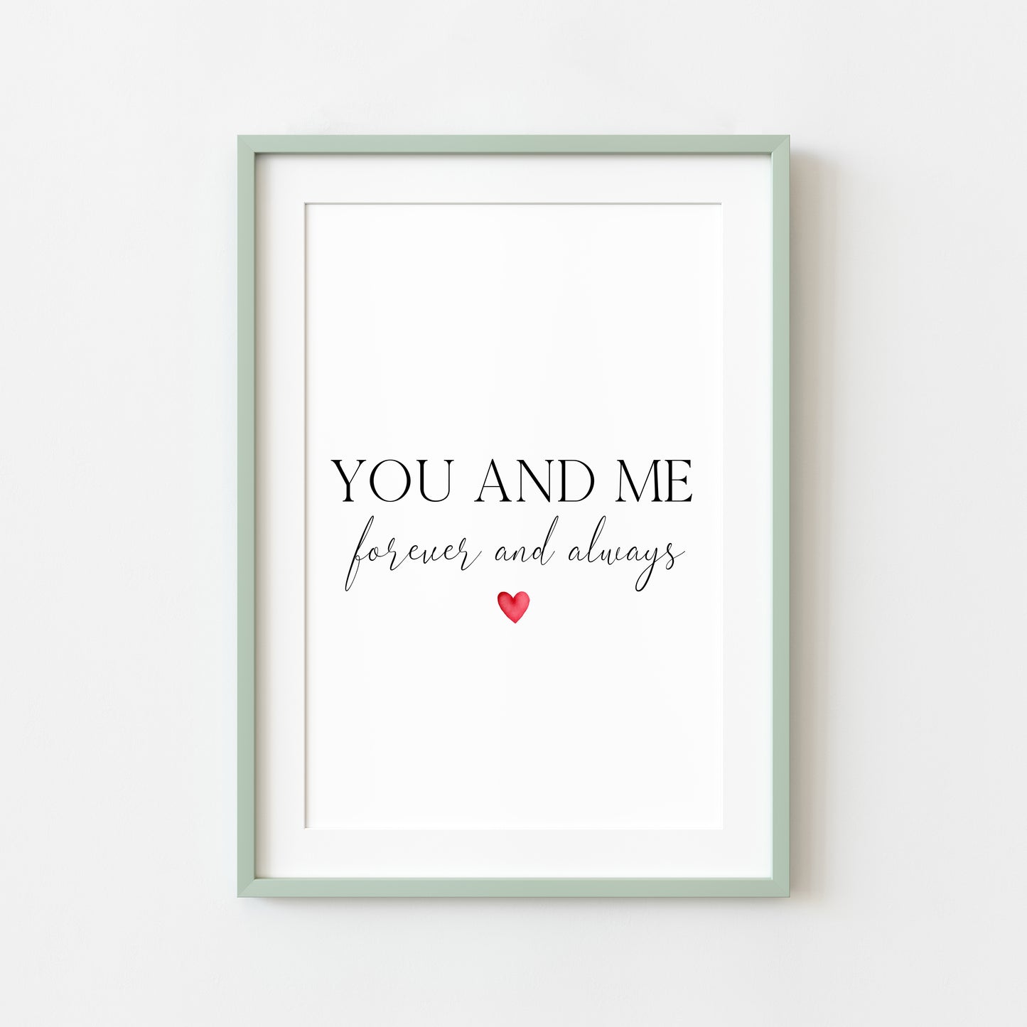 You and me forever and always couples, home bedroom red heart couples quote unframed wall art poster print