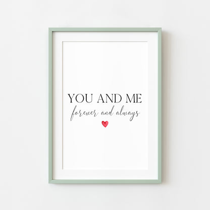 You and me forever and always couples, home bedroom red heart couples quote unframed wall art poster print