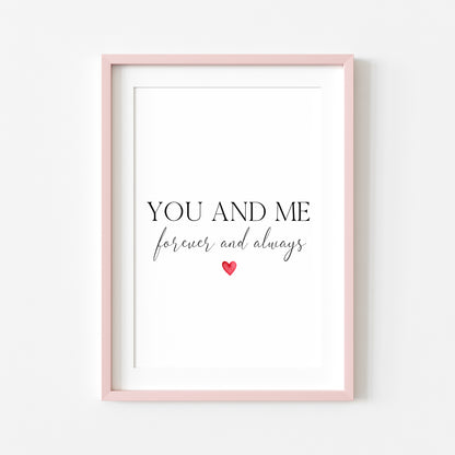 You and me forever and always couples, home bedroom red heart couples quote unframed wall art poster print