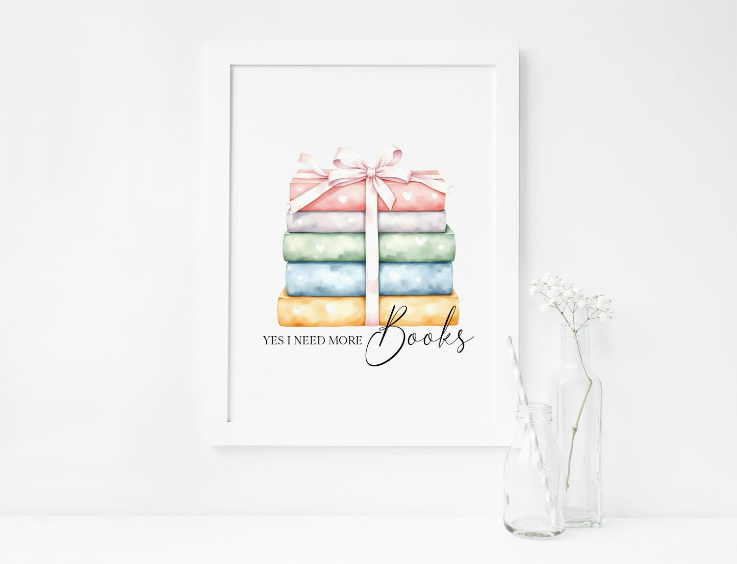 Book Stack Print Pastel Bow, Yes I Need More Books reading wall decor (unframed)