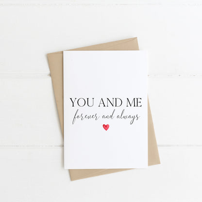 Valentines Day Card, You and me forever and always red heart valentines couples gifts ,valentines card &envelope,kraft brown or white