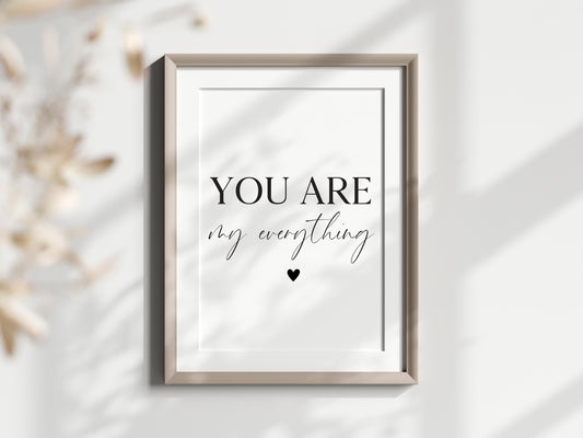 You are my everything heart Print Couples Home Wall Art (unframed)