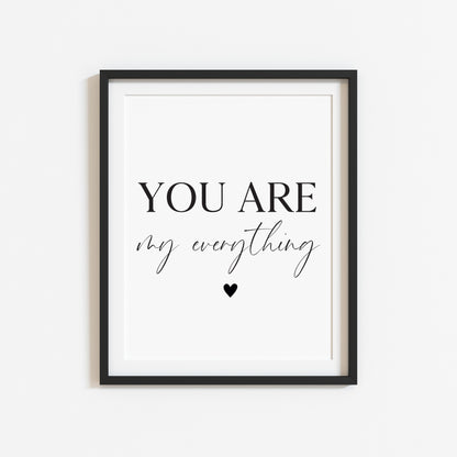 You are my everything heart Print Couples Home Wall Art (unframed)
