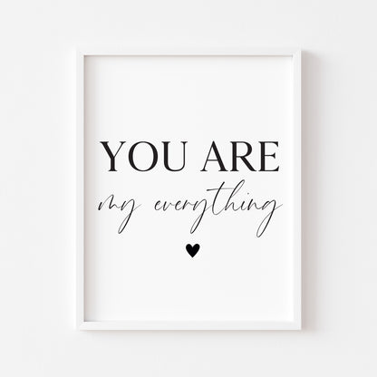 You are my everything heart Print Couples Home Wall Art (unframed)
