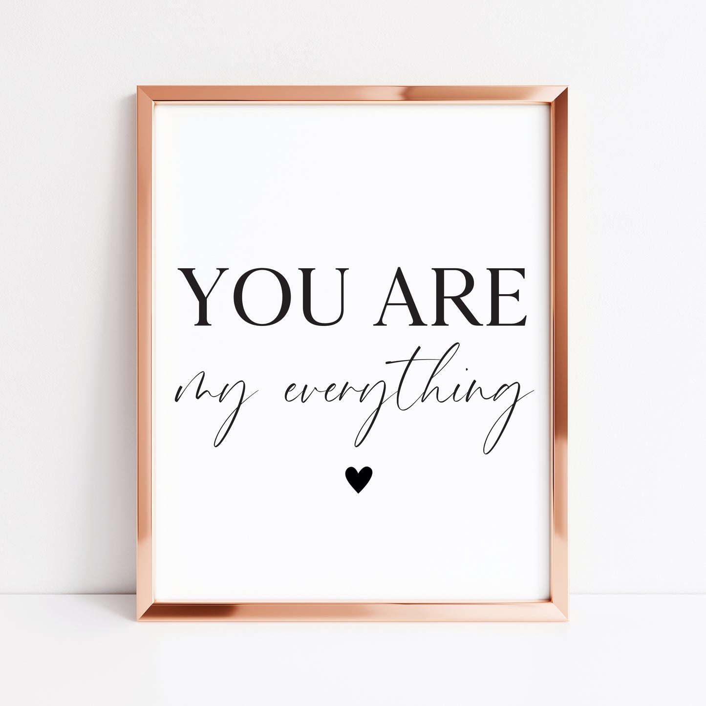 You are my everything heart Print Couples Home Wall Art (unframed)