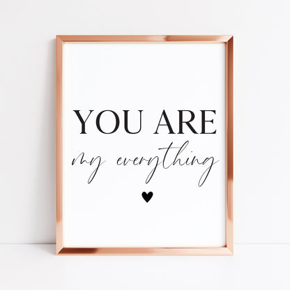 You are my everything heart Print Couples Home Wall Art (unframed)