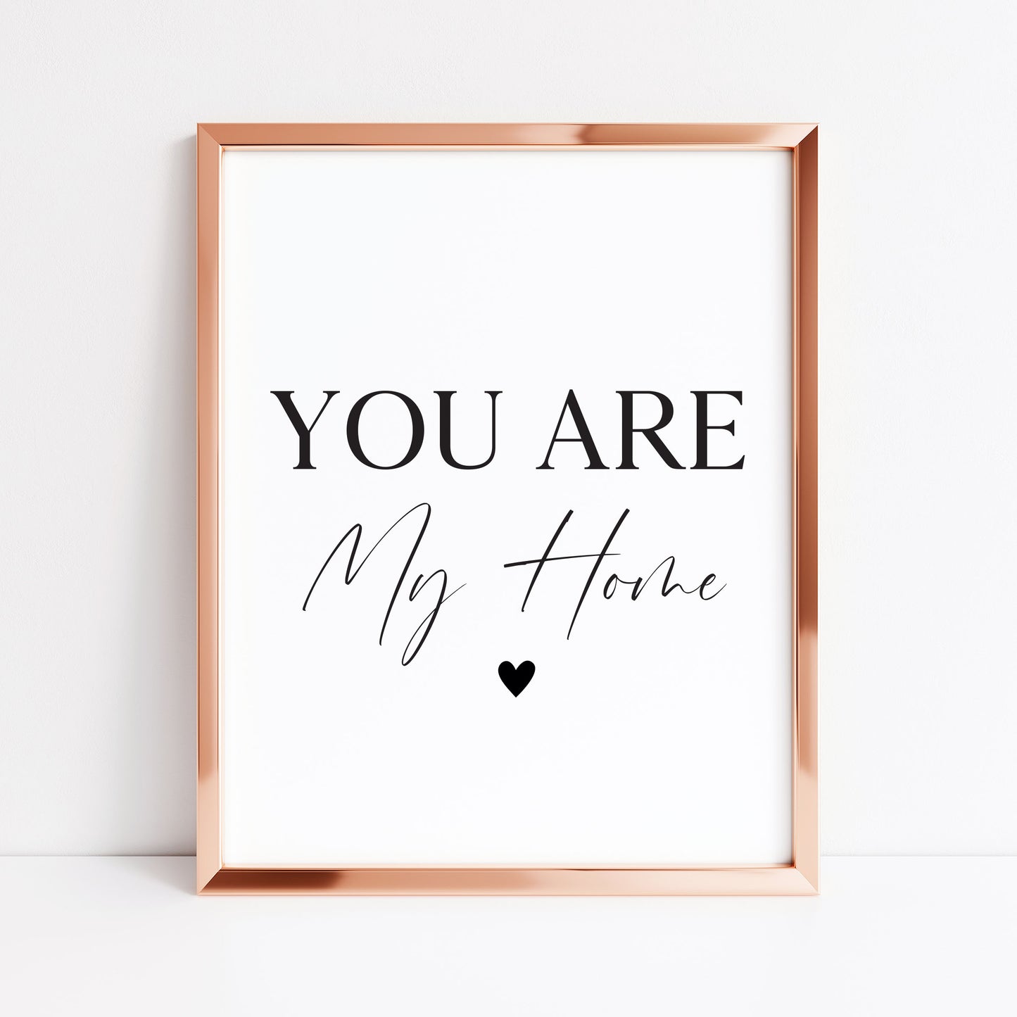 You are my home heart Print Couples Home Wall Art (unframed)