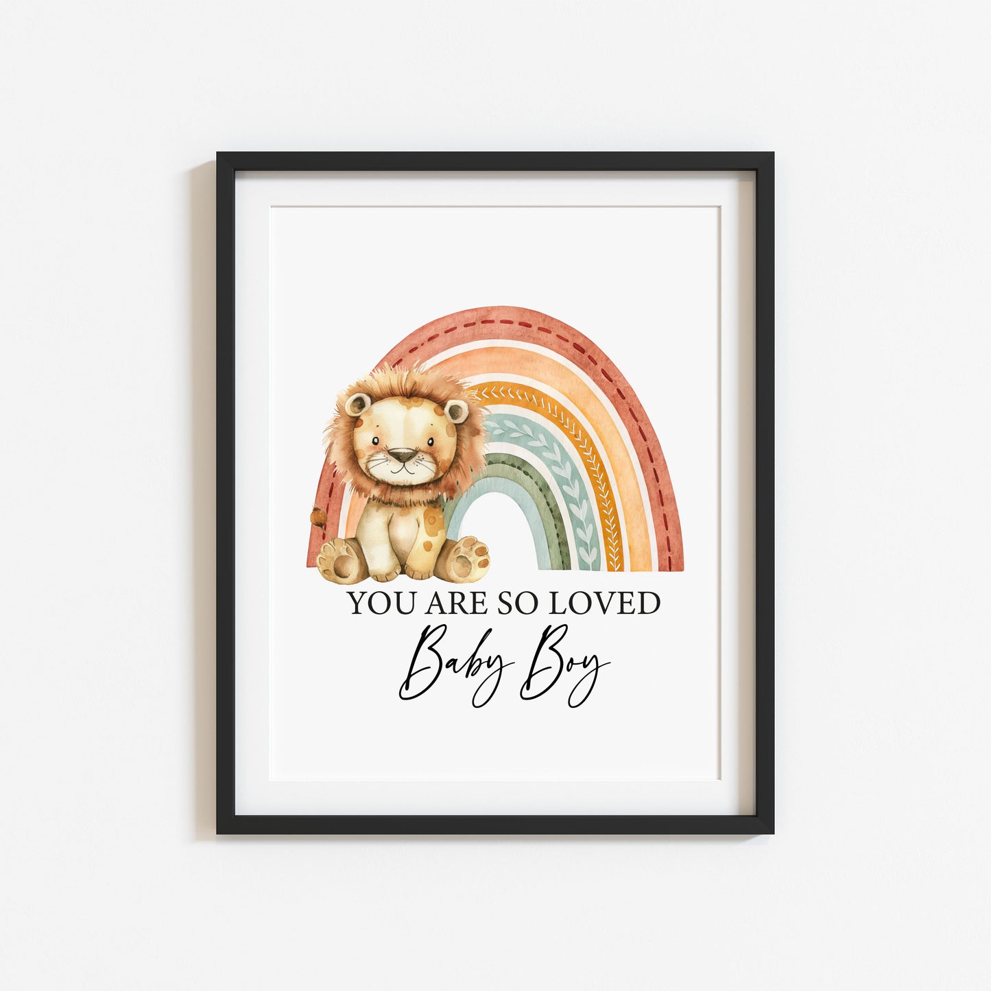 Lion Rainbow You Are So Loved, Baby Boy, Baby Girl Nursery unframed wall art poster
