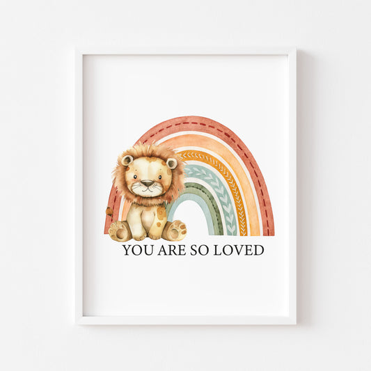 Lion Rainbow You Are So Loved, Baby Boy, Baby Girl Nursery unframed wall art poster