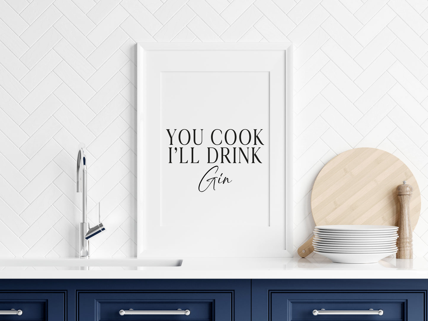 Gin print, You cook, I'll drink Gin, funny typography kitchen bar unframed wall art poster print