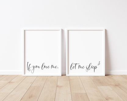 Set of 2 bedroom prints, if you love me let me sleep zzz bedroom home unframed wall art poster prints