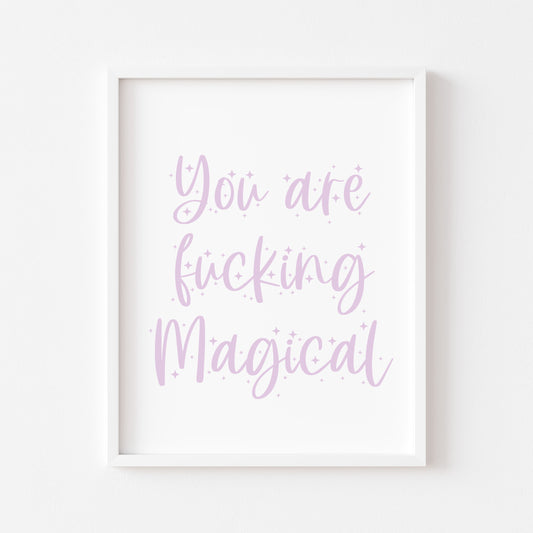 You are fucking magical purple star motivational positive bedroom unframed wall art poster print bedroom motivational prints