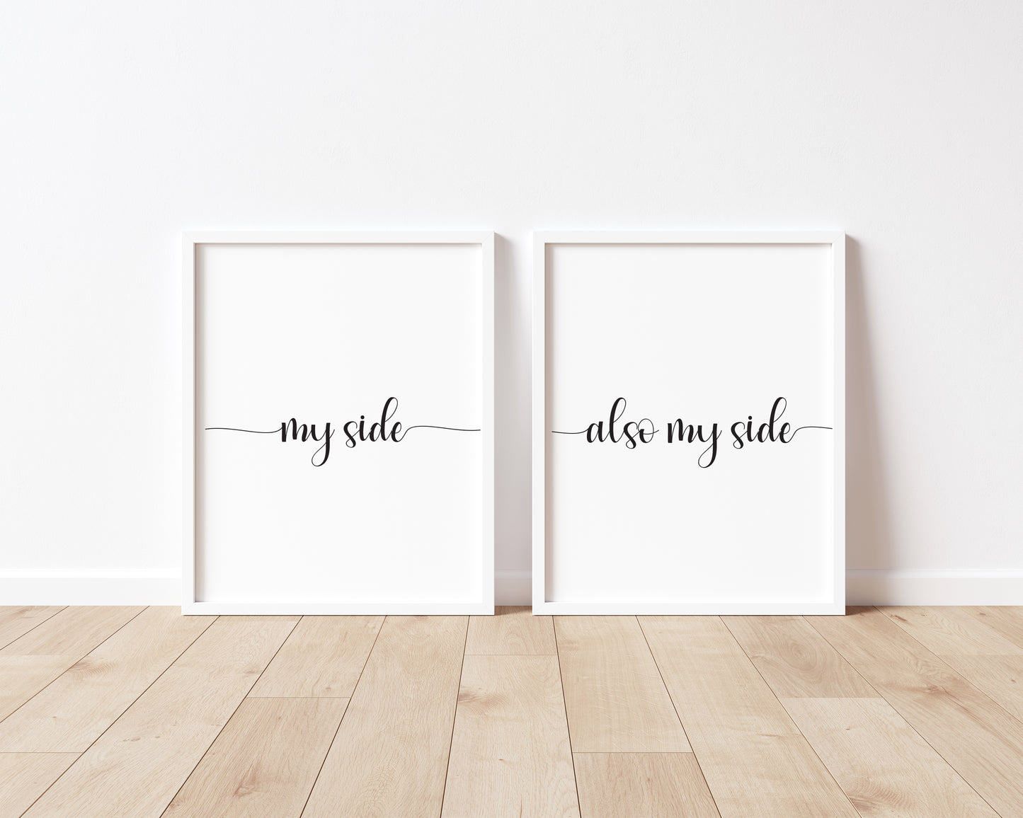 Set of 2 prints, my side and also my side funny bedroom borderless unframed wall art poster prints