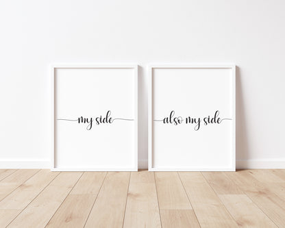 Set of 2 prints, my side and also my side funny bedroom borderless unframed wall art poster prints