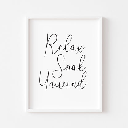 Relax soak unwind bathroom wash room sign unframed wall art poster print