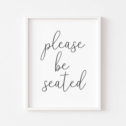 Please be seated bathroom wash room sign unframed wall art poster print