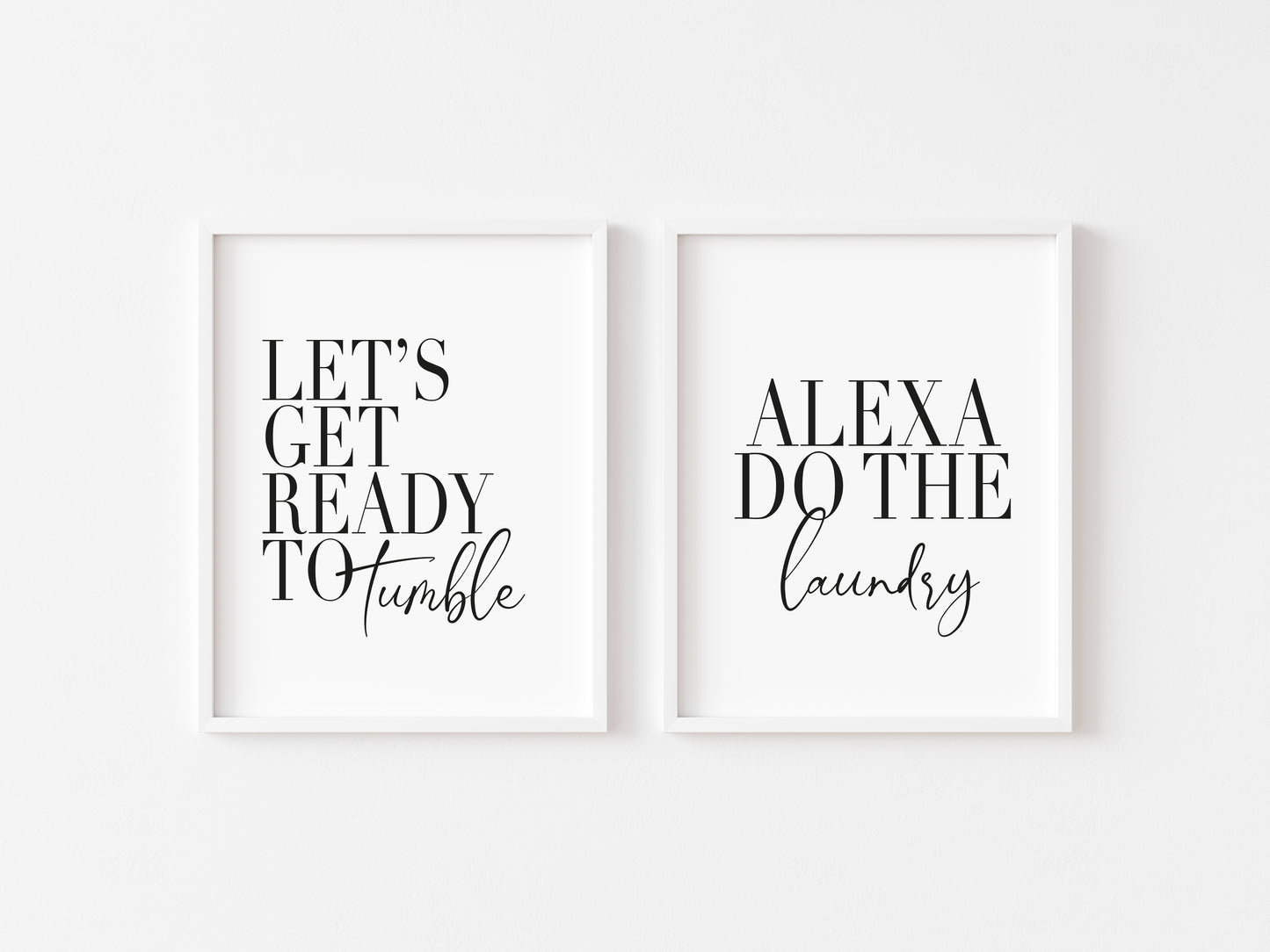 Set of 2 kitchen laundry utility prints, let's get ready to tumble, Alexa do the laundry funny kitchen unframed wall art poster prints