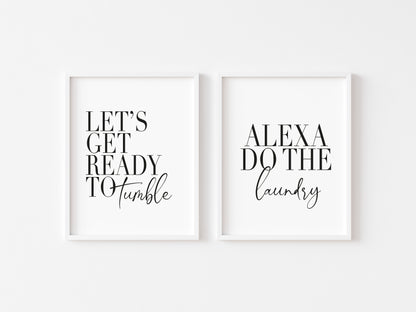 Set of 2 kitchen laundry utility prints, let's get ready to tumble, Alexa do the laundry funny kitchen unframed wall art poster prints