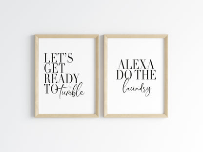 Set of 2 kitchen laundry utility prints, let's get ready to tumble, Alexa do the laundry funny kitchen unframed wall art poster prints