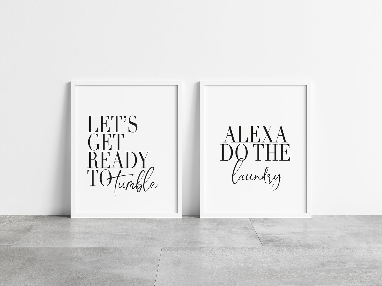 Set of 2 kitchen laundry utility prints, let's get ready to tumble, Alexa do the laundry funny kitchen unframed wall art poster prints