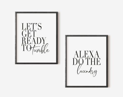 Set of 2 kitchen laundry utility prints, let's get ready to tumble, Alexa do the laundry funny kitchen unframed wall art poster prints